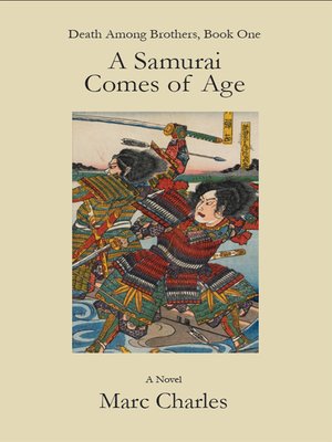cover image of A Samurai Comes of Age (Death Among Brothers, Book One)